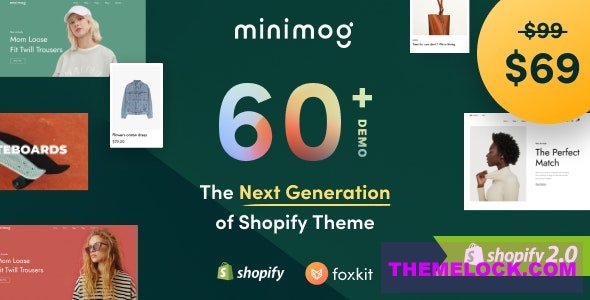 Minimog v2.4.0 - The Next Generation Shopify Theme