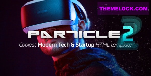 Particle v2.0 - Modern Tech & Startup HTML Template