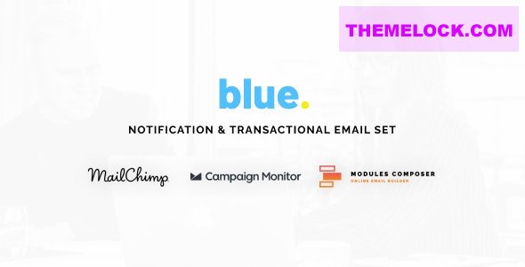 Blue v1.0.0 - Notification & Transactional Email Templates with Online Builder