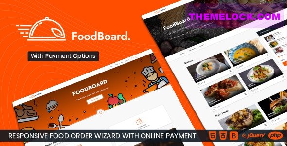 FoodBoard v1.0 - Food Order Wizard with Online Payment