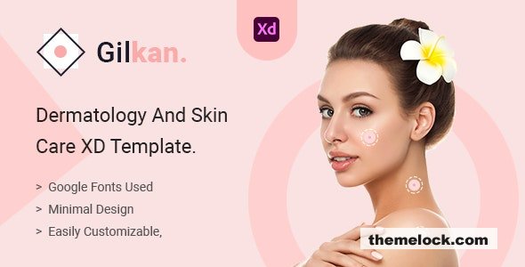 Gilkan v1.0 - Dermatology and Skin Care XD Template