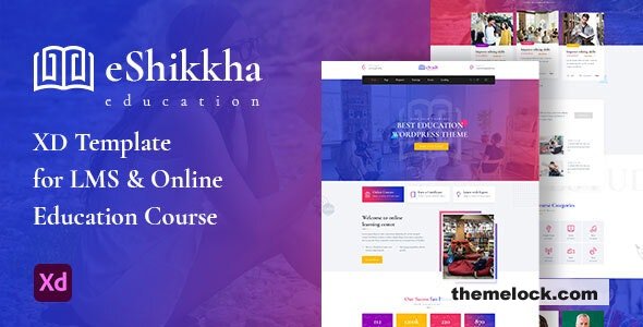 eShikkha v1.0 - LMS and Online Education XD Template