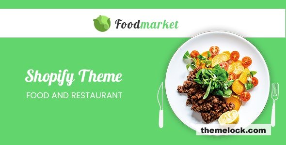 Foodmarket v1.0 - Responsive Shopify Theme