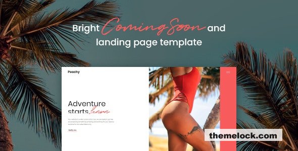 Peachy - Bright Coming Soon and Landing Page Template