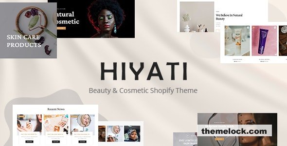 Hiyati - Beauty & Cosmetics Shopify Theme