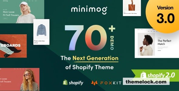 Minimog v3.3.0 - The Next Generation Shopify Theme