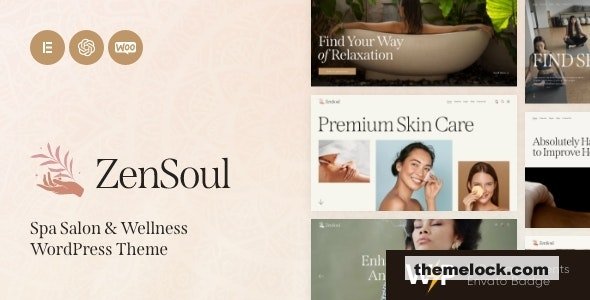 ZenSoul v1.0 - Spa Salon & Wellness WordPress Theme + AI