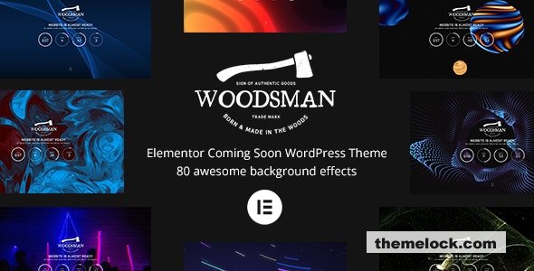 Woodsman v4.0.0 - Elementor Coming Soon WordPress Theme